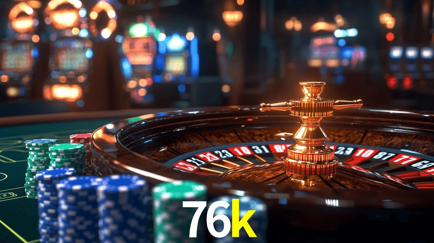76k: Seu Cassino Premiado com Pagamentos Rápidos